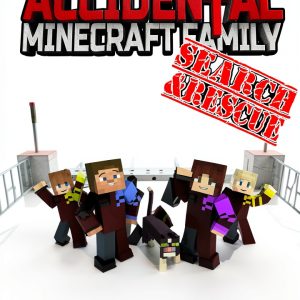 The Accidental Minecraft Family: Book 39 of 43-0